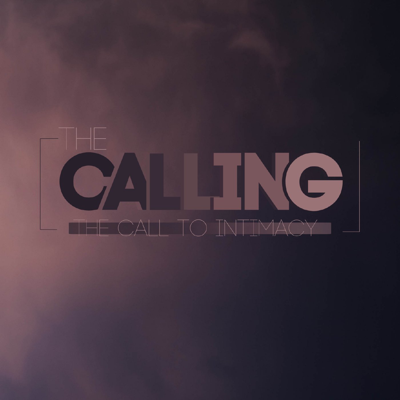 The Calling: The Call to Intimacy | Sunday at Discover Life episode artwork