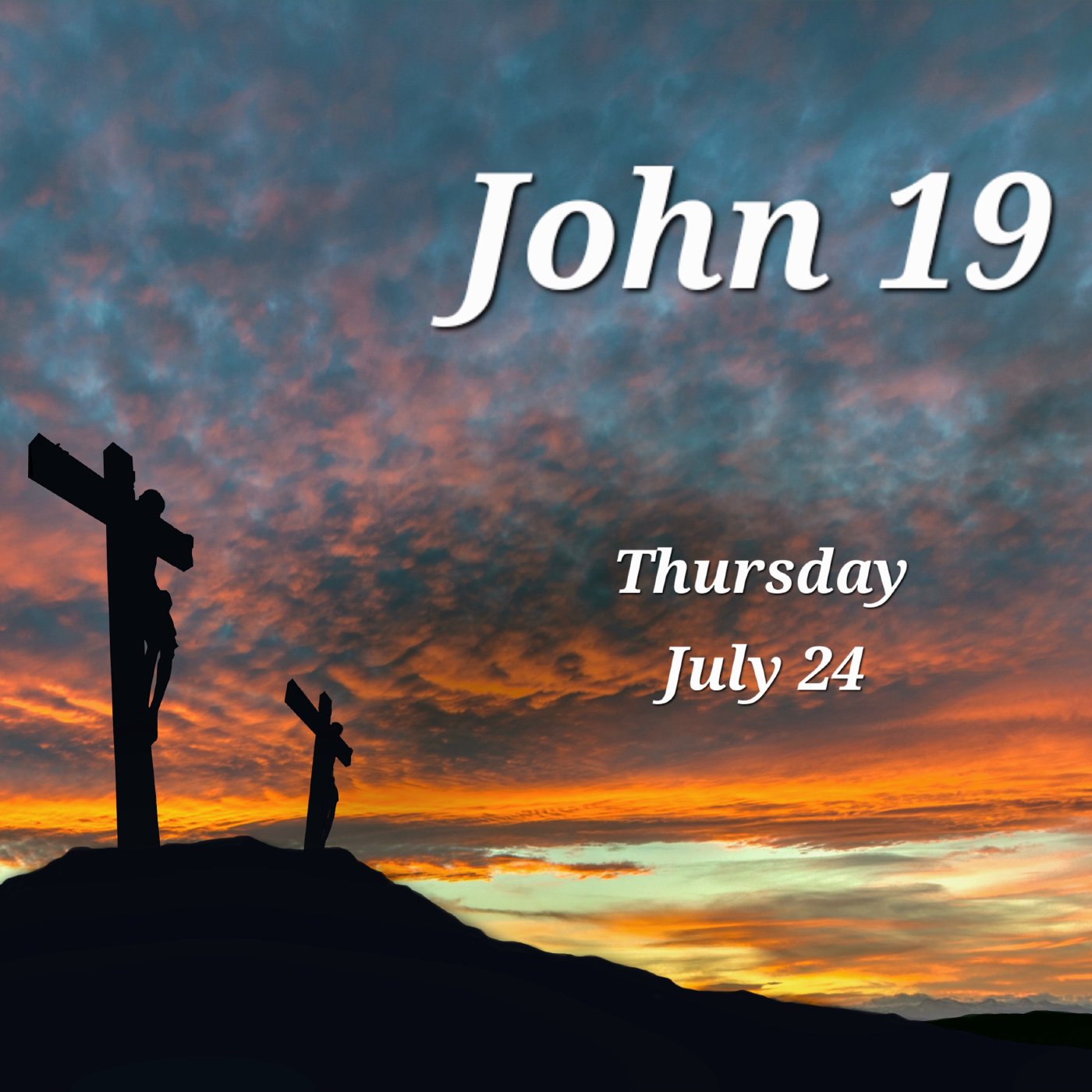 2025 24 07 John 19 Chris Burt