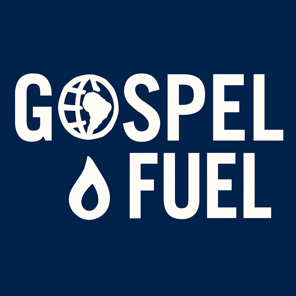 Gospel Fuel Power