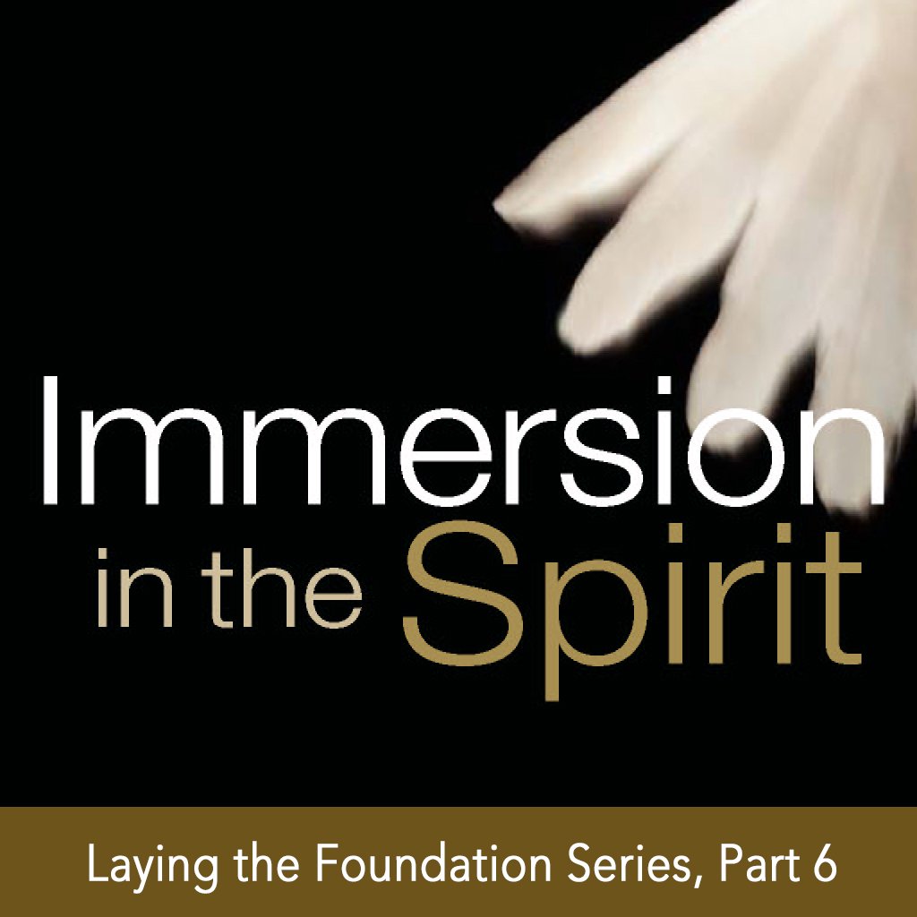 Immersion in the Spirit (1)