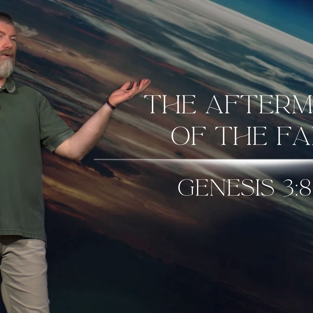 The Aftermath of the Fall - Genesis 3:8-13 The Aftermath of the Fall - Genesis 3:8-13
