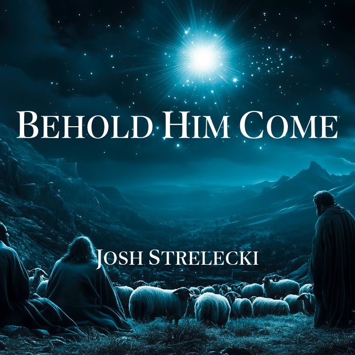 63 | Behold Him Come episode artwork