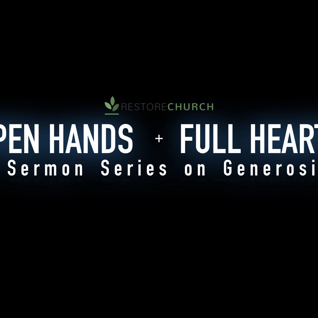 Open Hands, Full Hearts - Part 3