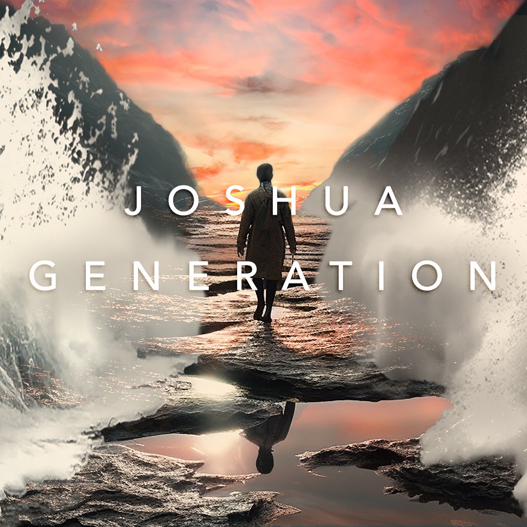 Joshua Generation | Part 2 | Sunday, October 8th Live Service episode artwork