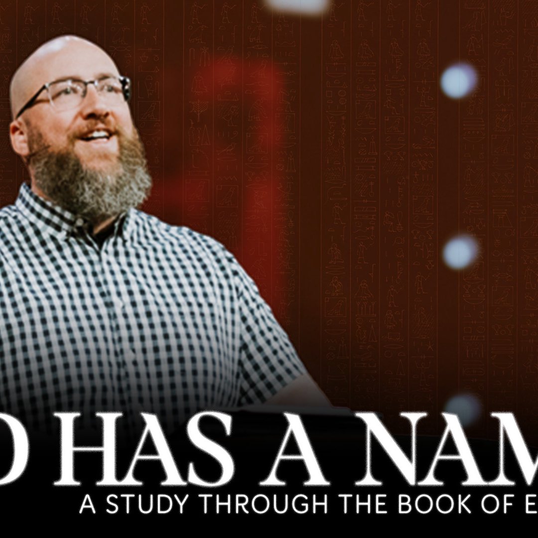 The Exodus Part I | God Has A Name - Part 1 episode artwork