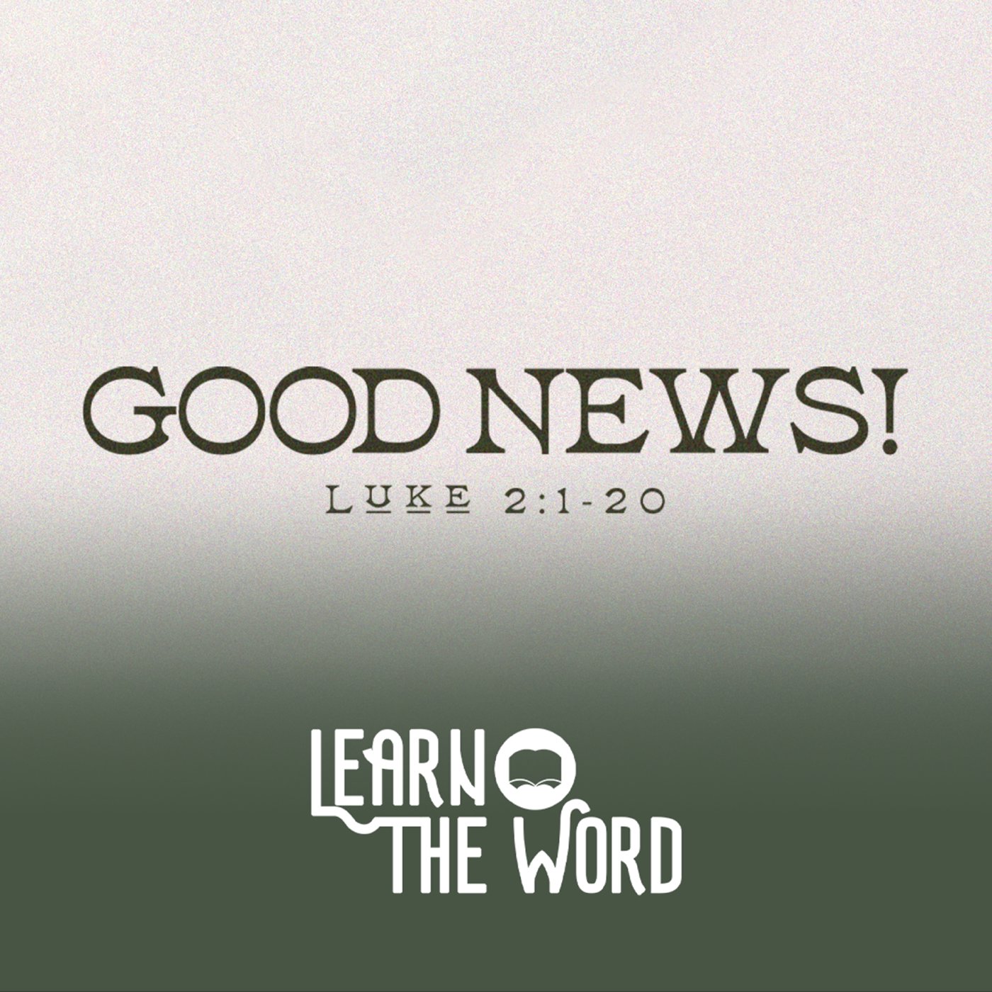 Good News! | Luke 2:1-20 episode artwork