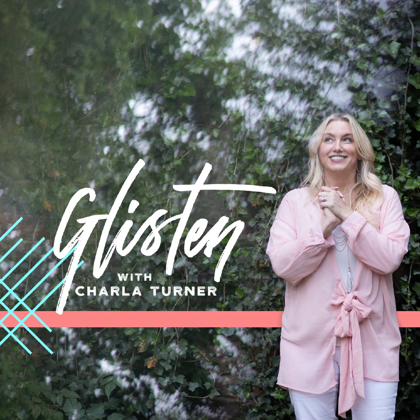 Glisten With Charla Turner