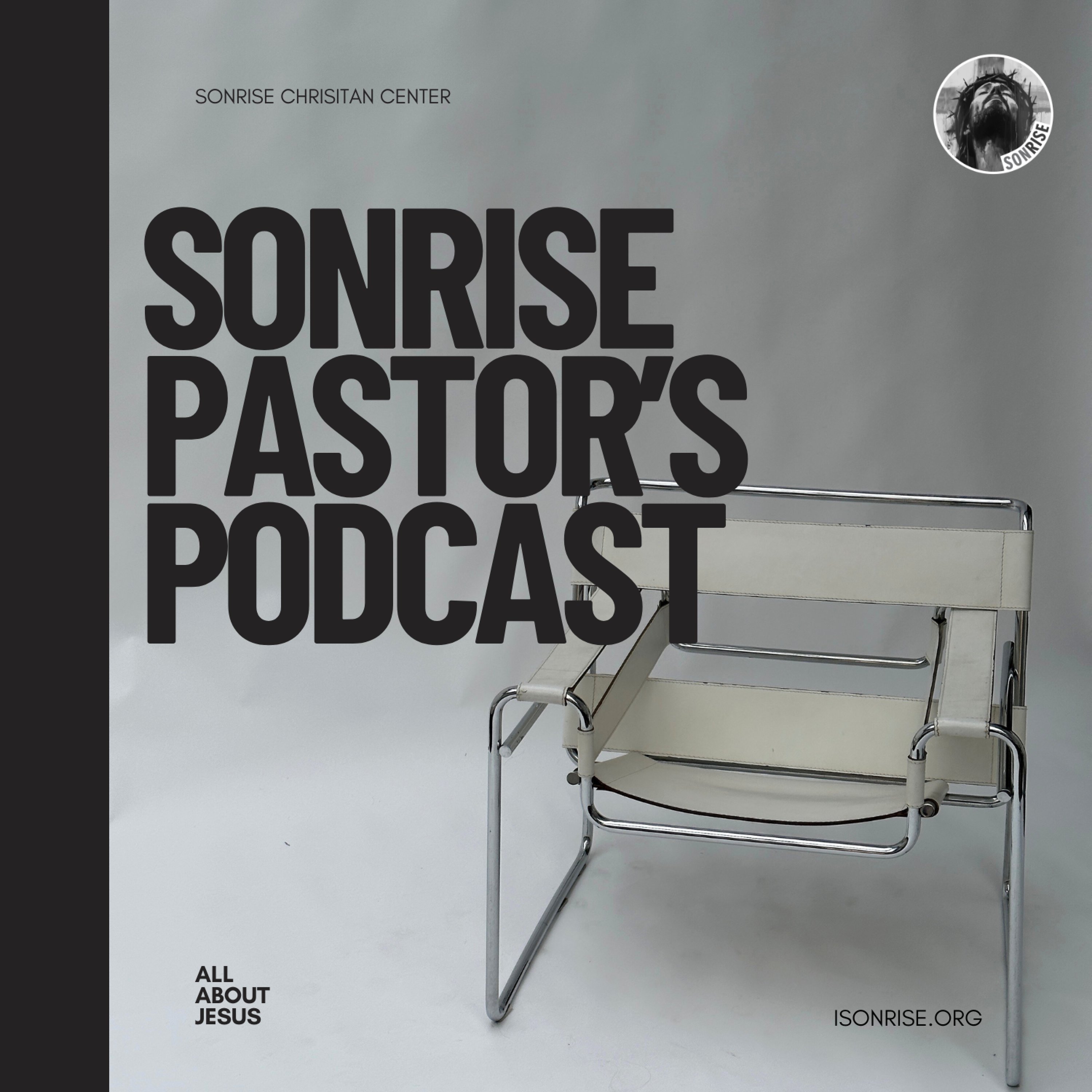 Sonrise Pastors Podcast