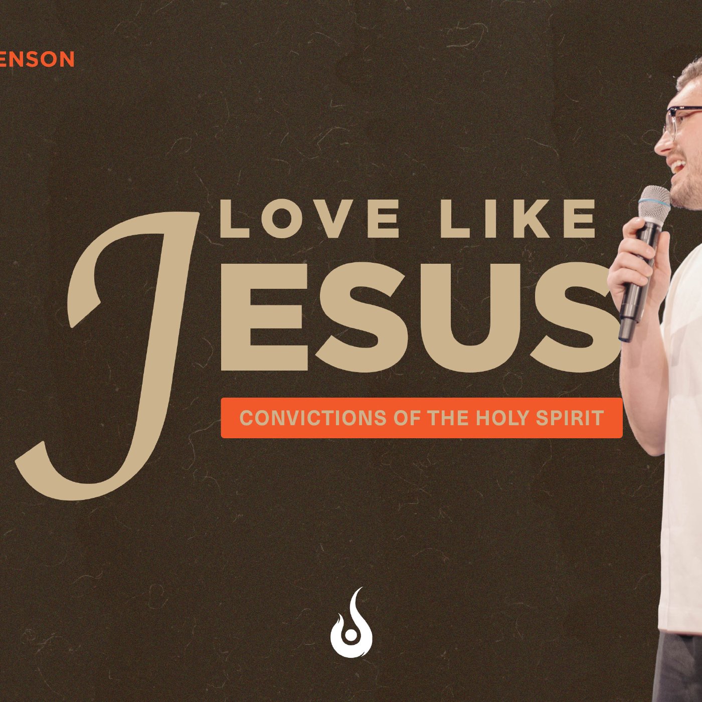 Love Like Jesus // Convictions of the Holy Spirit episode artwork