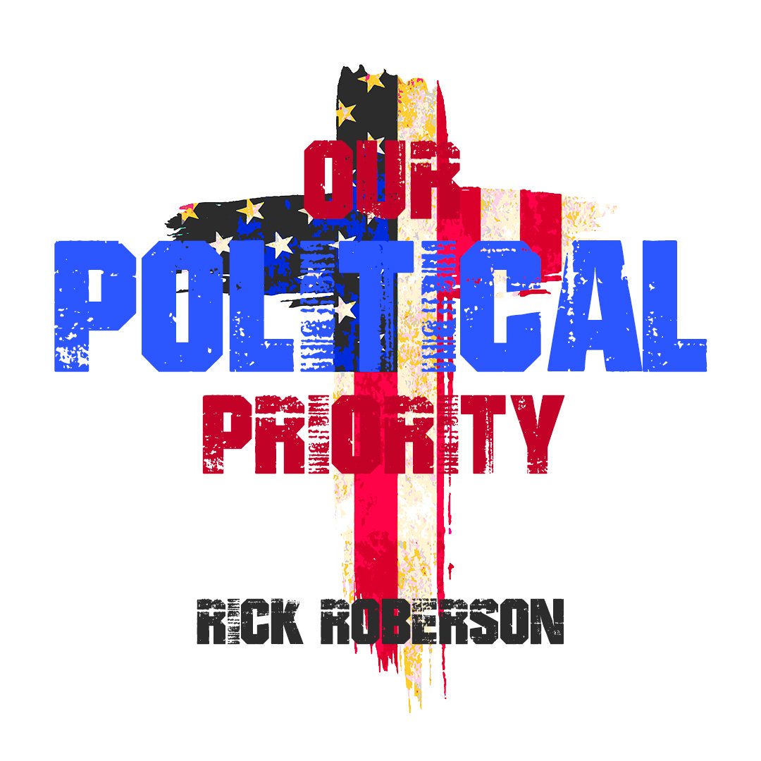 Our Political Priority: Our Consideration, Our Condition & Our Confidence episode artwork