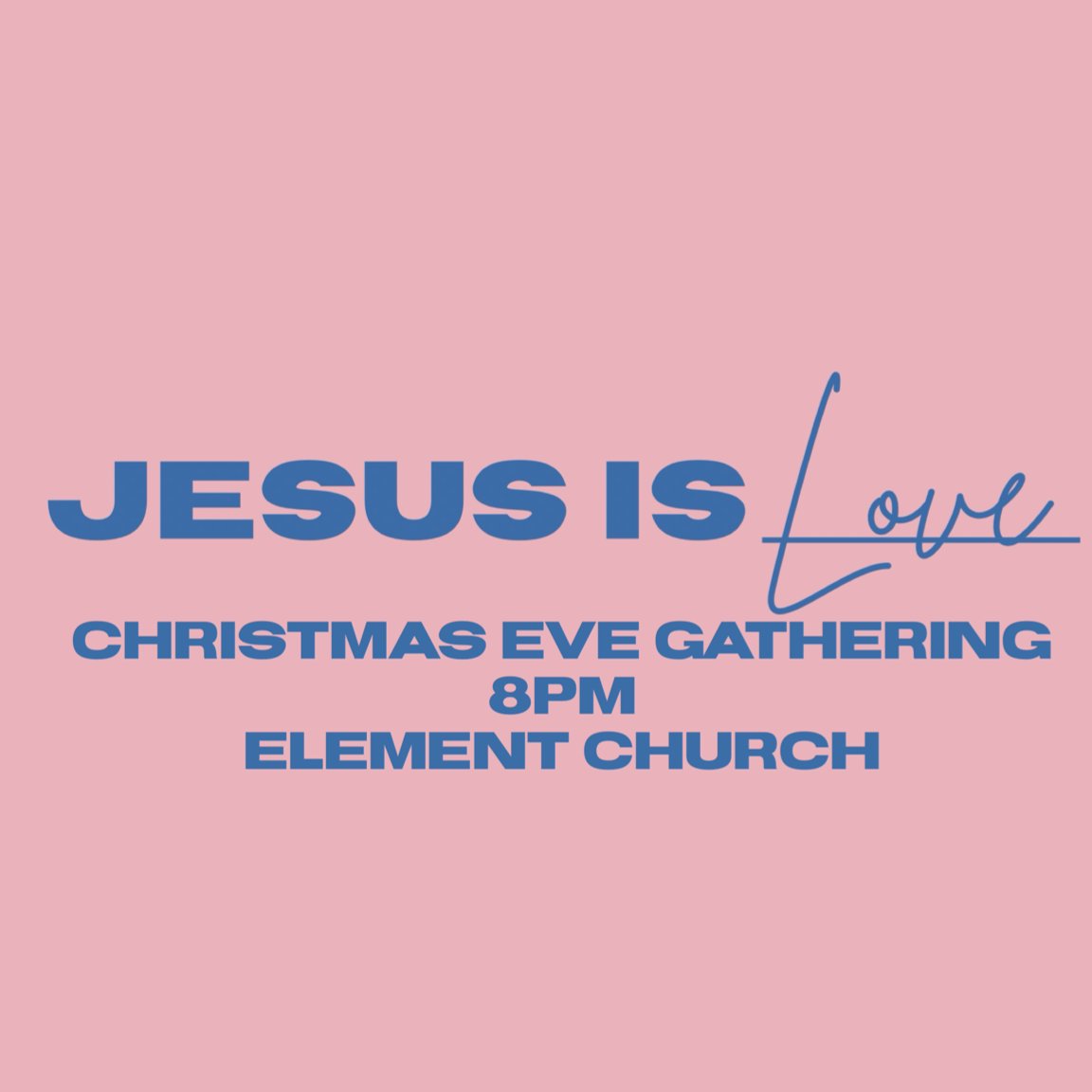 Jesus is LOVE [Christmas Eve Gathering 8pm] episode artwork