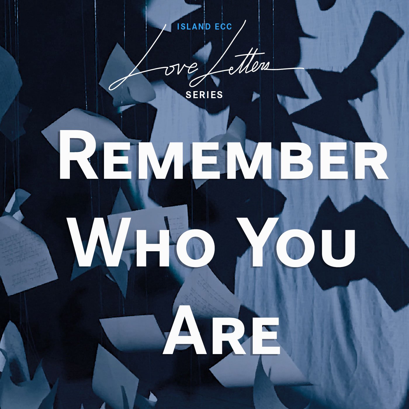 Love Letters: Remember Who You Are episode artwork