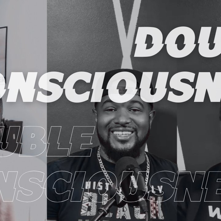 Double Consciousness