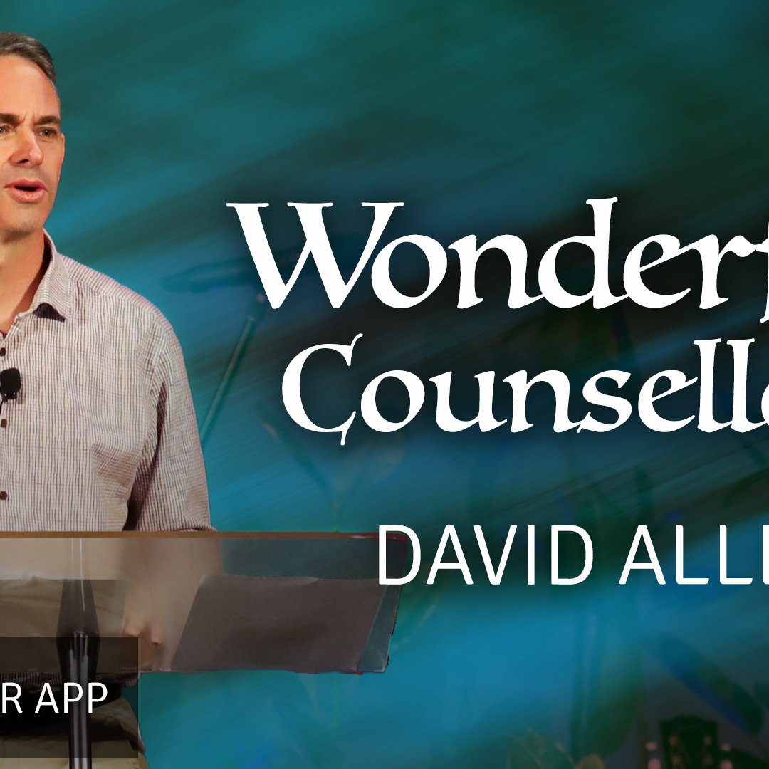 Wonderful Counsellor | David Alley | 15th December 2024 episode artwork