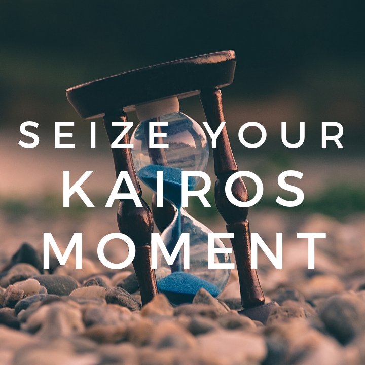 Seize Your Kairos Moment episode artwork