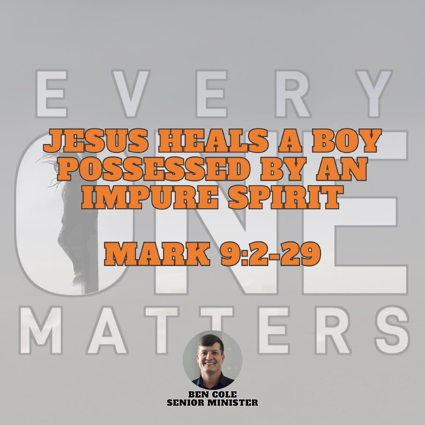 Jesus Heals a Boy Possessed by An Impure Spirit | Mark 9:2-29 episode artwork