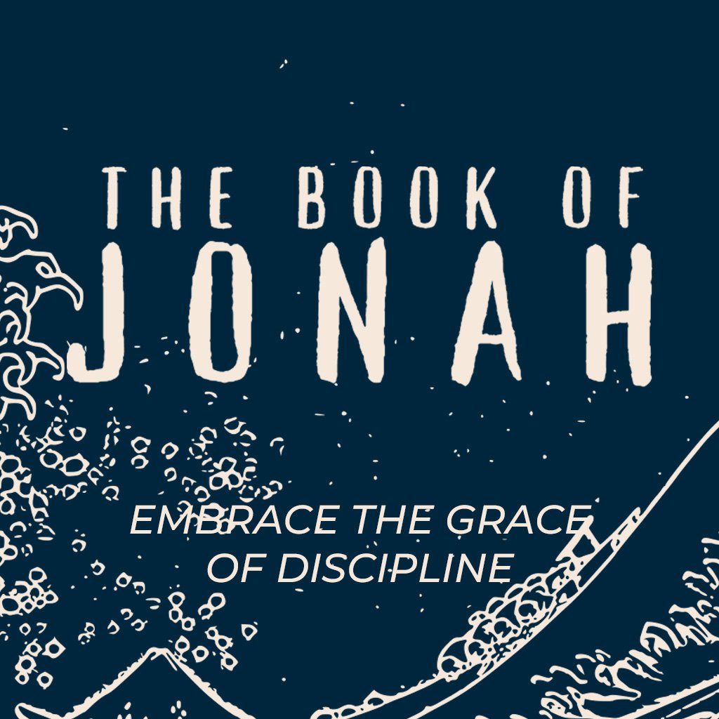 The Book of Jonah #2 - Jonah 1:4-16: EMBRACE the GRACE of Disciplone episode artwork