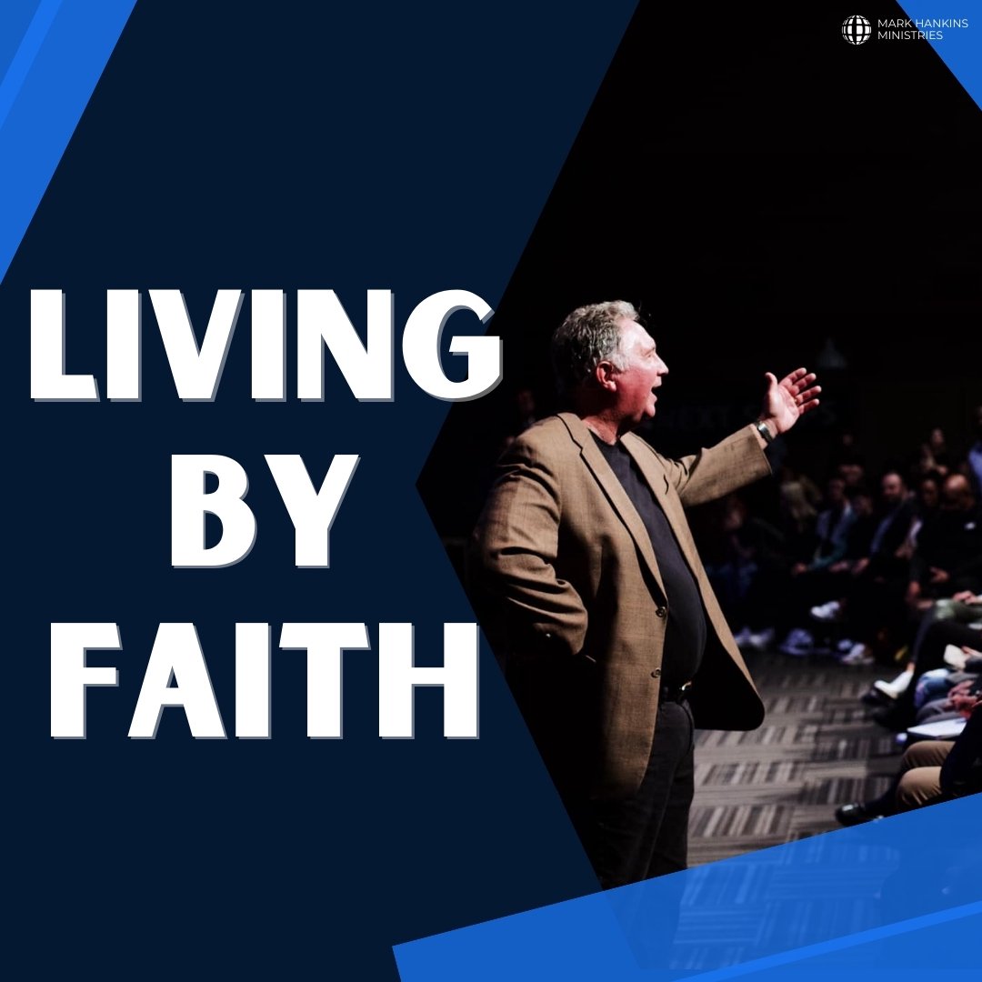 Living By Faith (Part 5)
