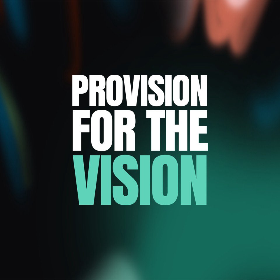 Provision for the Vision