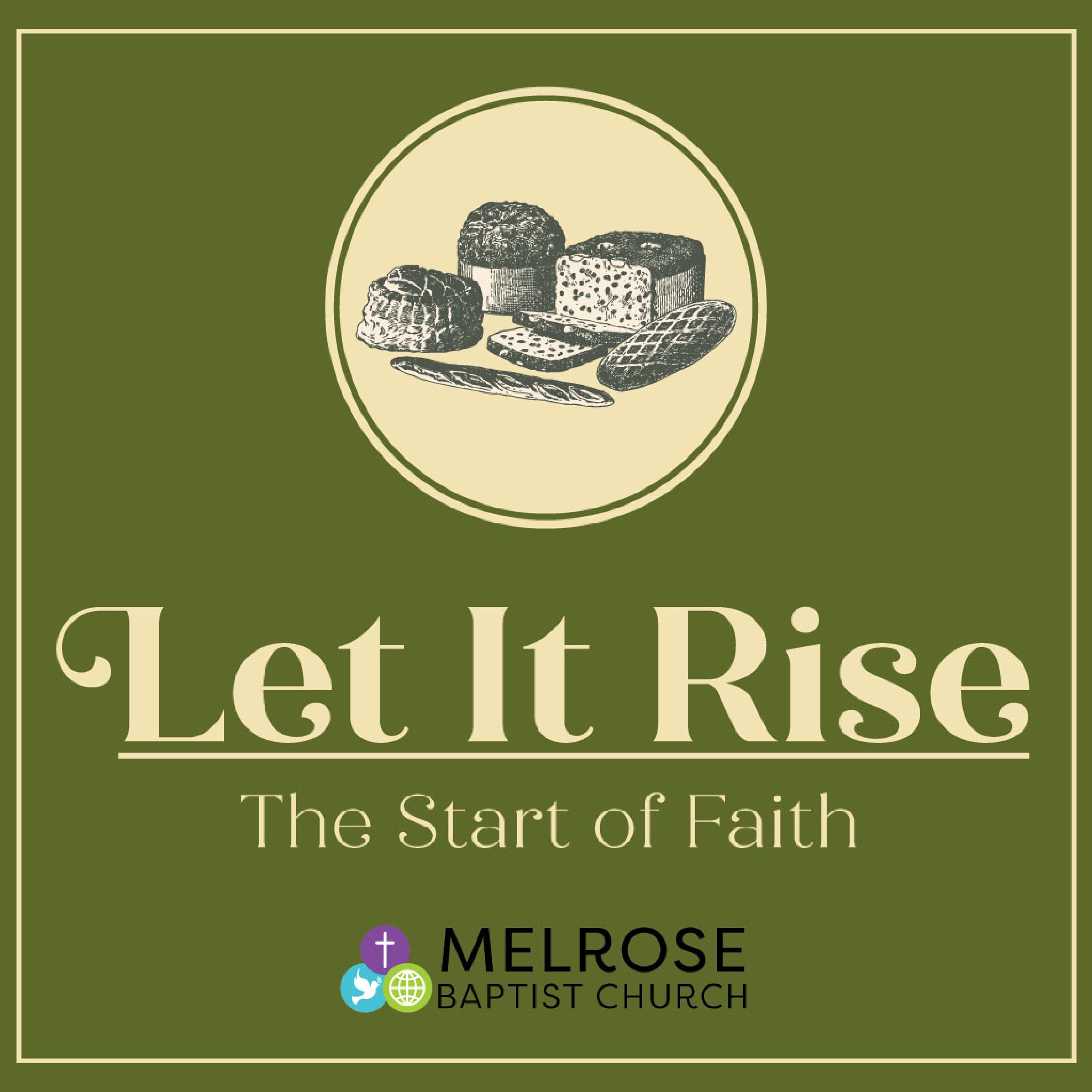Let It Rise: The Start of Faith podcast artwork