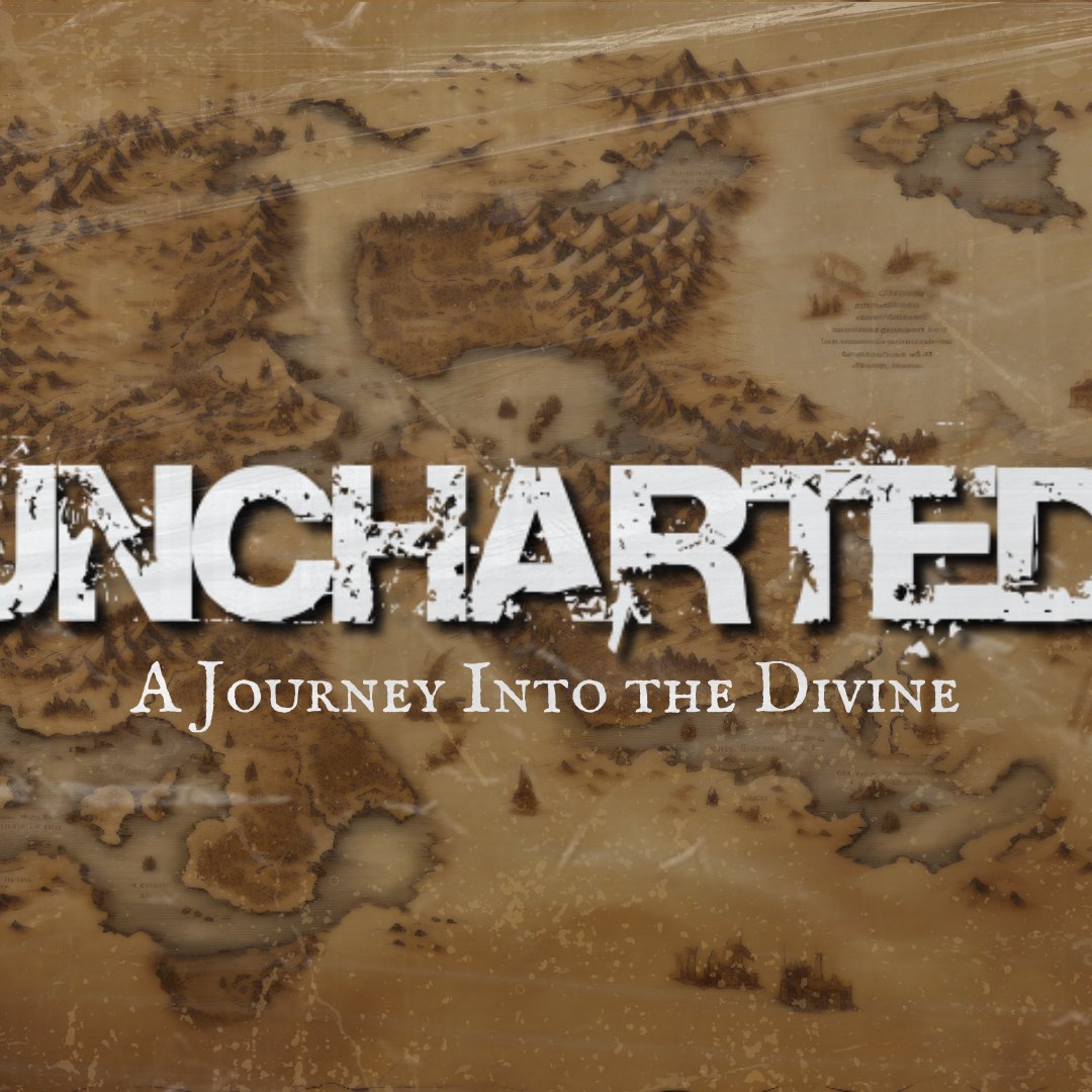 Uncharted - Week 1