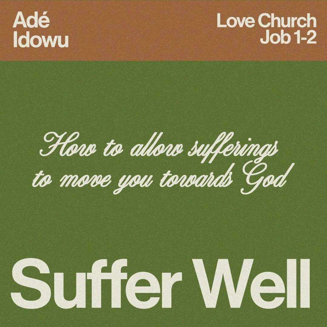 Suffer Well | Adé Idowu | Job 1-2 episode artwork