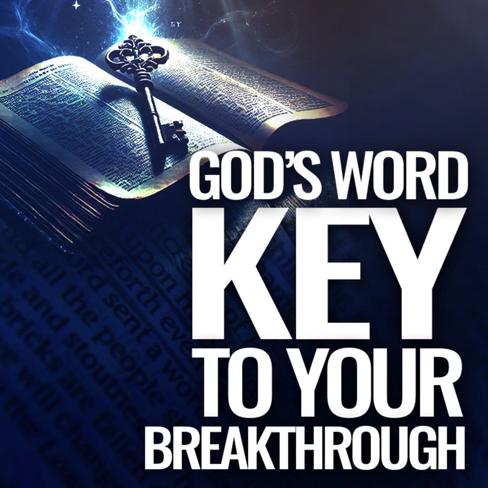 God's Word, Key to Your Breakthrough