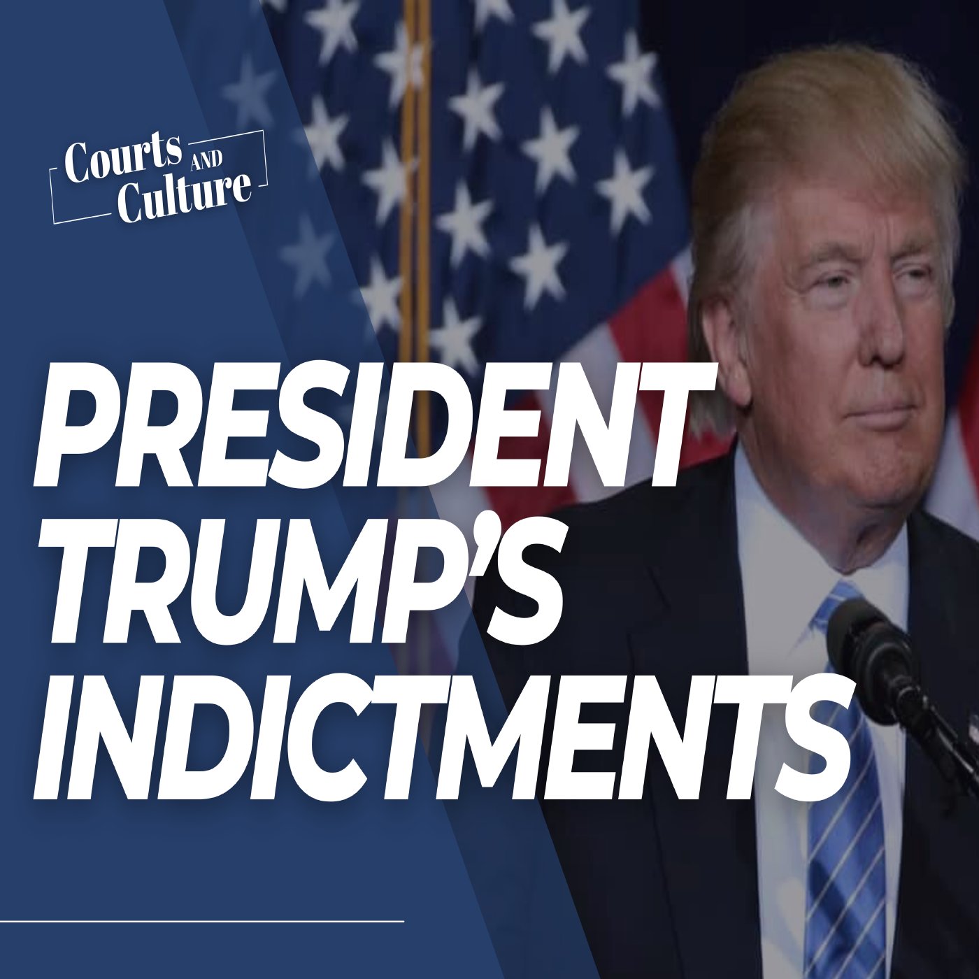 President Trump's Indictment episode artwork