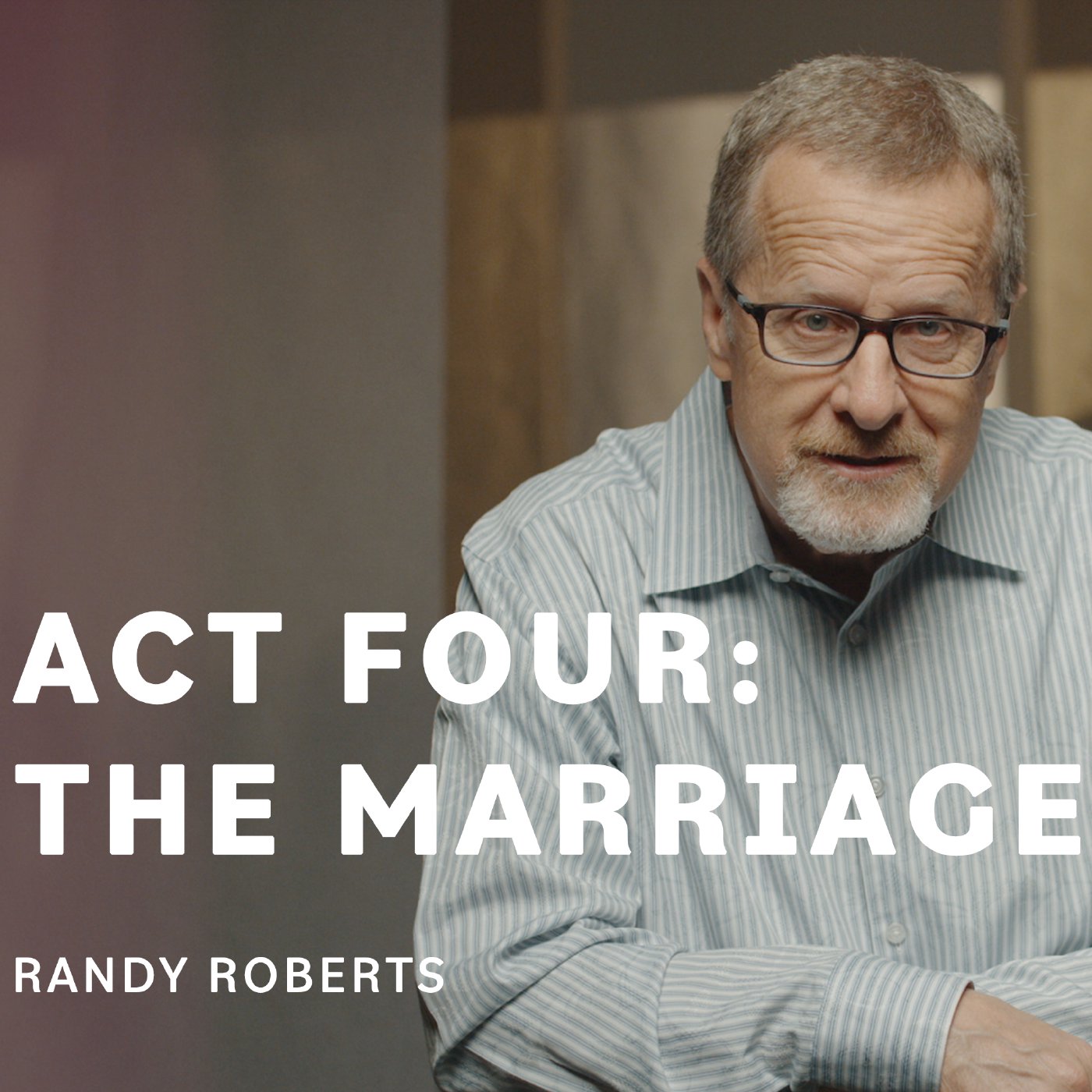Act Four: The Marriage episode artwork