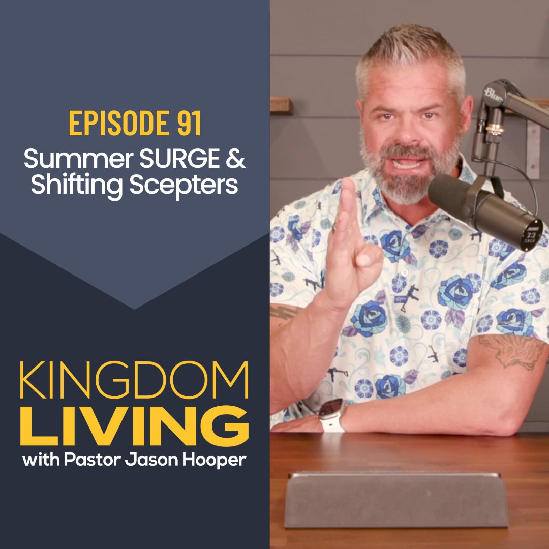 "Summer Surge & Shifting Scepters" (Prophetic Word for July 2025 & Beyond) || Episode 91