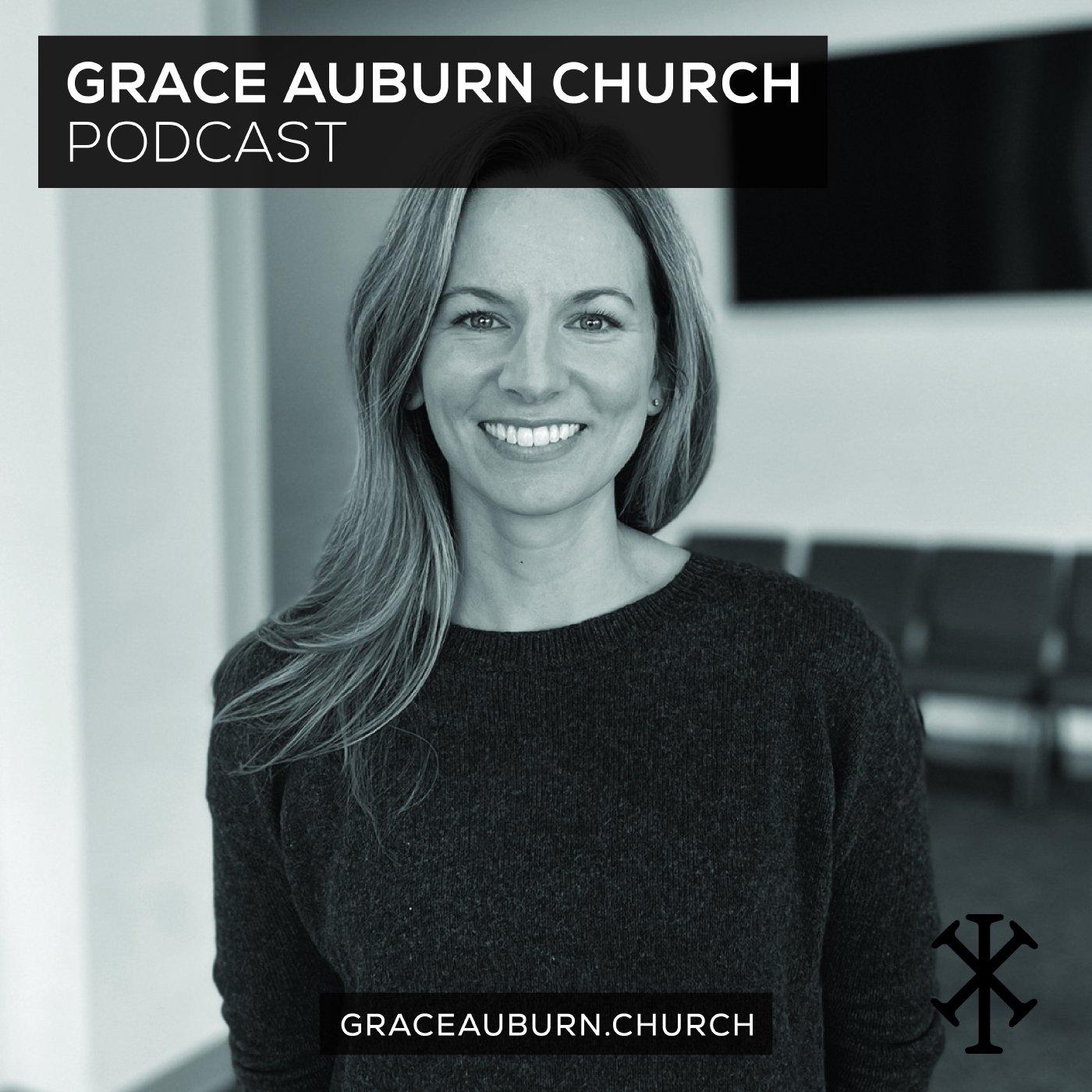 Grace Auburn Church Podcast