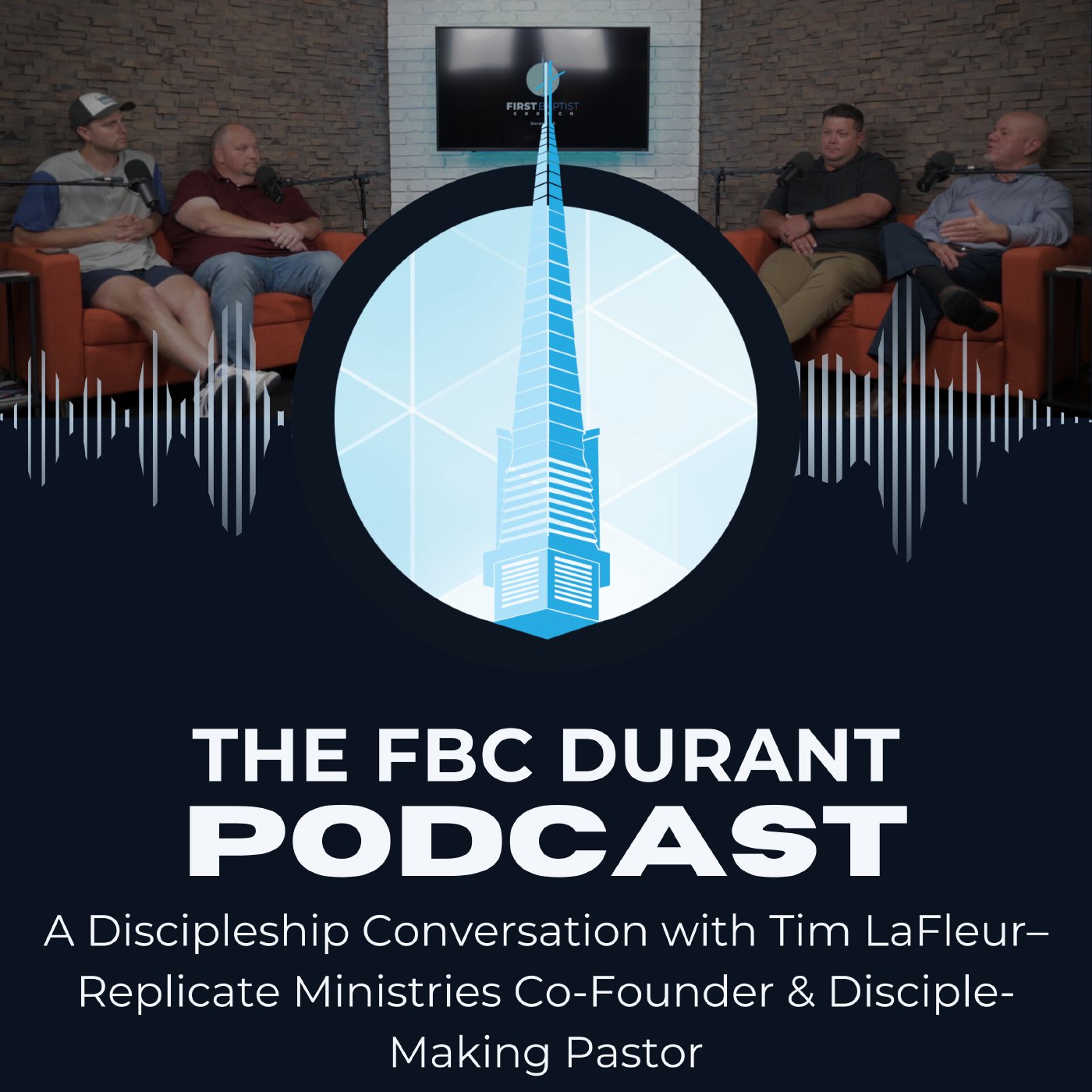 The FBC Durant Podcast