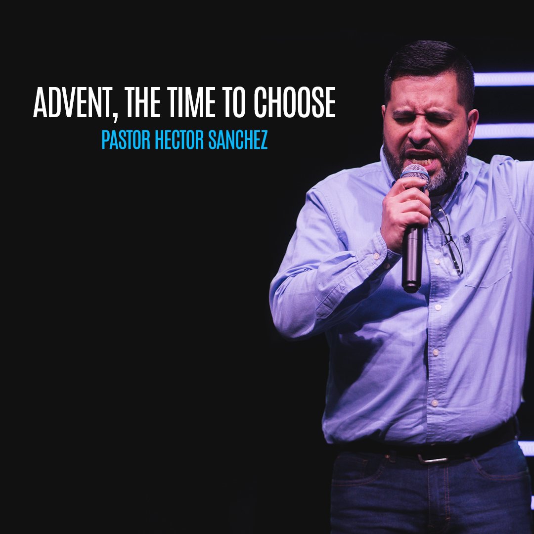 Advent, The Time To Choose