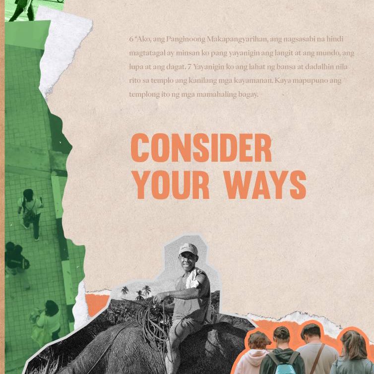 Tayo Week 1: Paolo Punzalan | Consider Your Ways