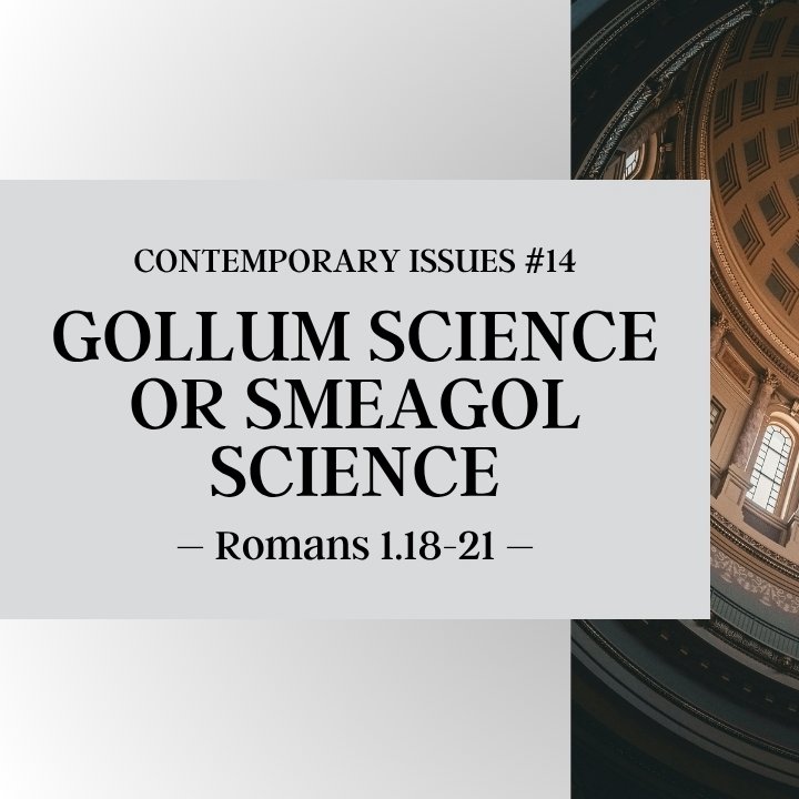 Gollum Science or Smeagol Science | Contemporary Issues #14 episode artwork