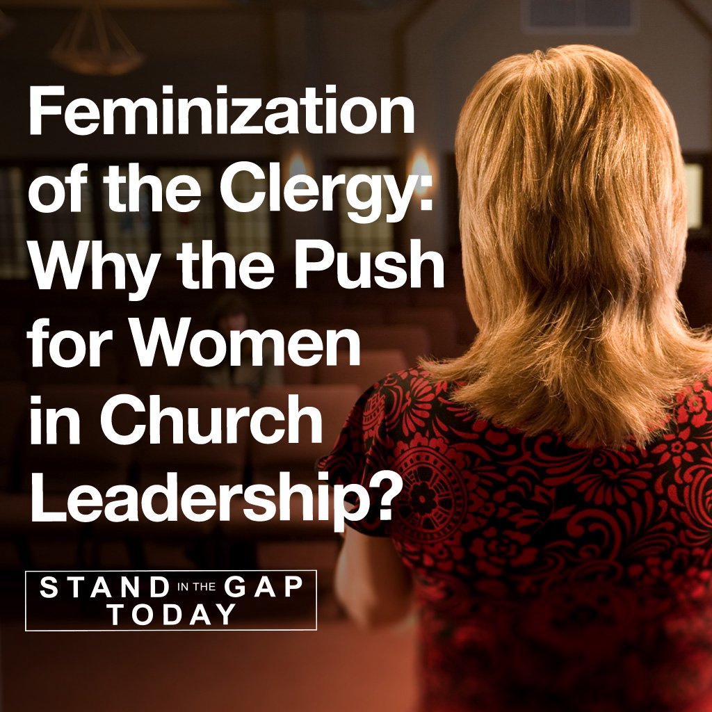 7/11/23 - Feminization of the Clergy
