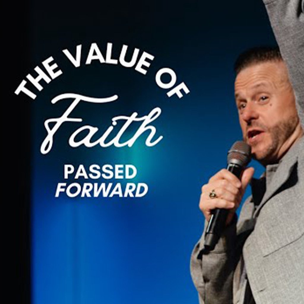 THE VALUE OF FAITH PASSED FORWARD | Pastor Bo Turner THE VALUE OF FAITH PASSED FORWARD | Pastor Bo Turner