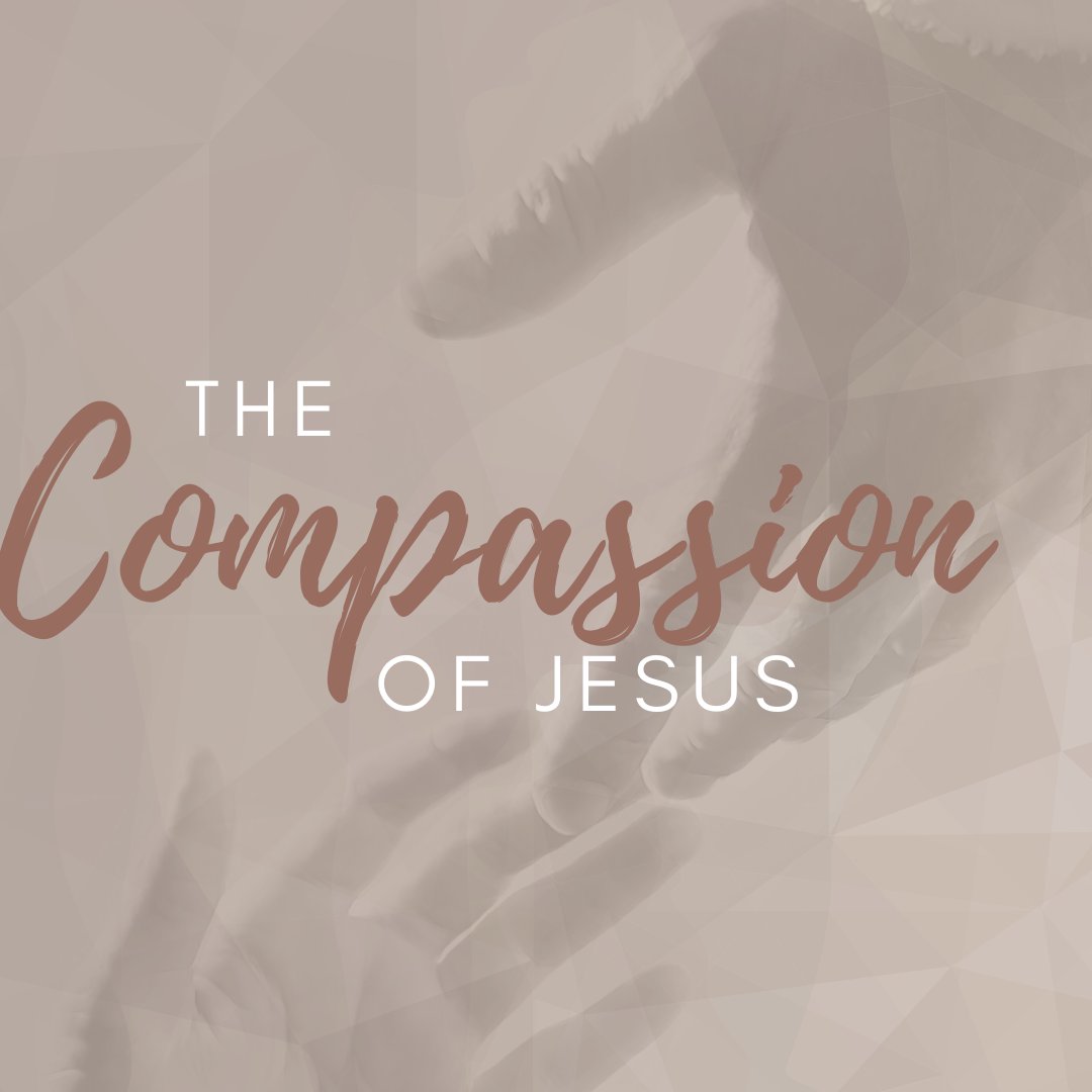 The Compassion of Jesus, part 3 episode artwork