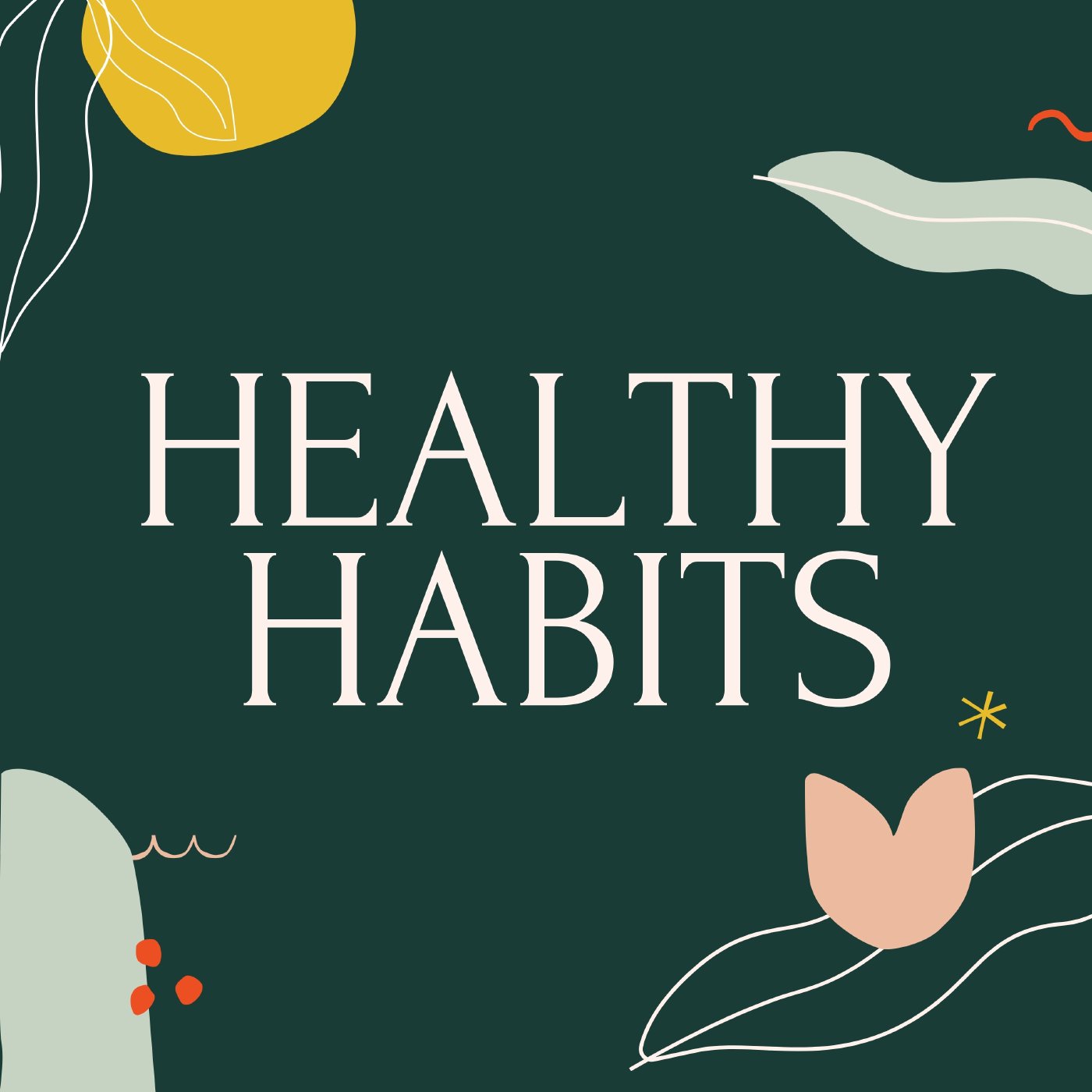 Be Filled with the Spirit (Healthy Habits Part 4)