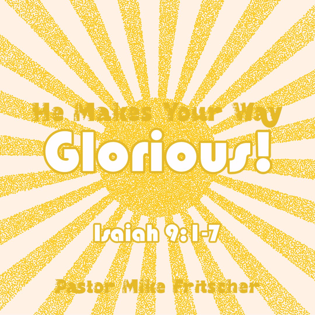 He Makes Your Way Glorious! episode artwork
