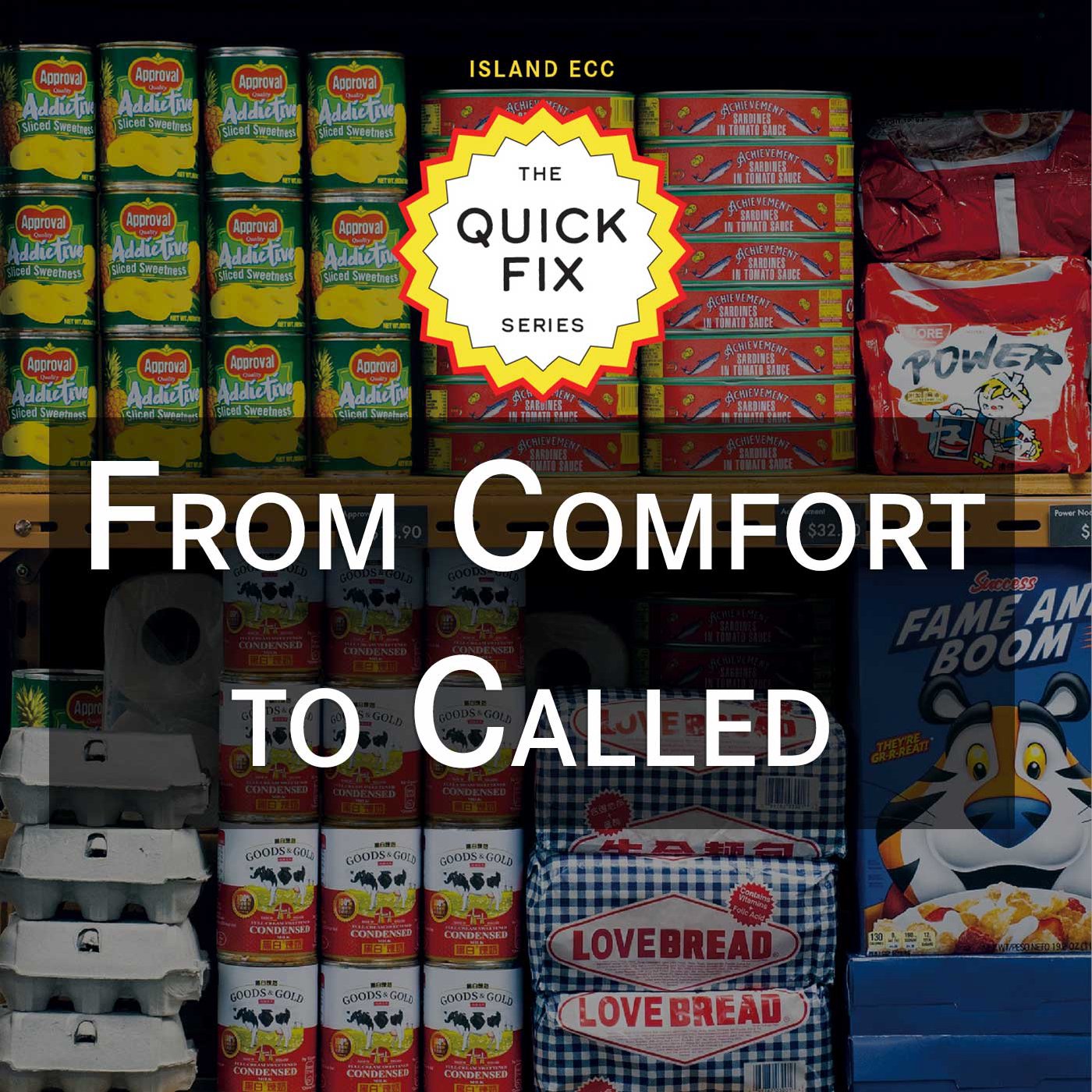 Quick Fix: From Comfort to Called episode artwork