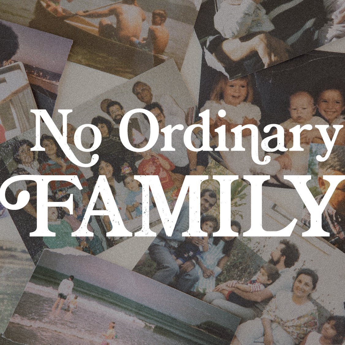 No Ordinary Family | Pt. 1