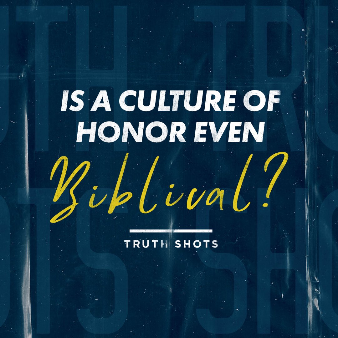 Is A Culture of Honor Even Biblical? episode artwork