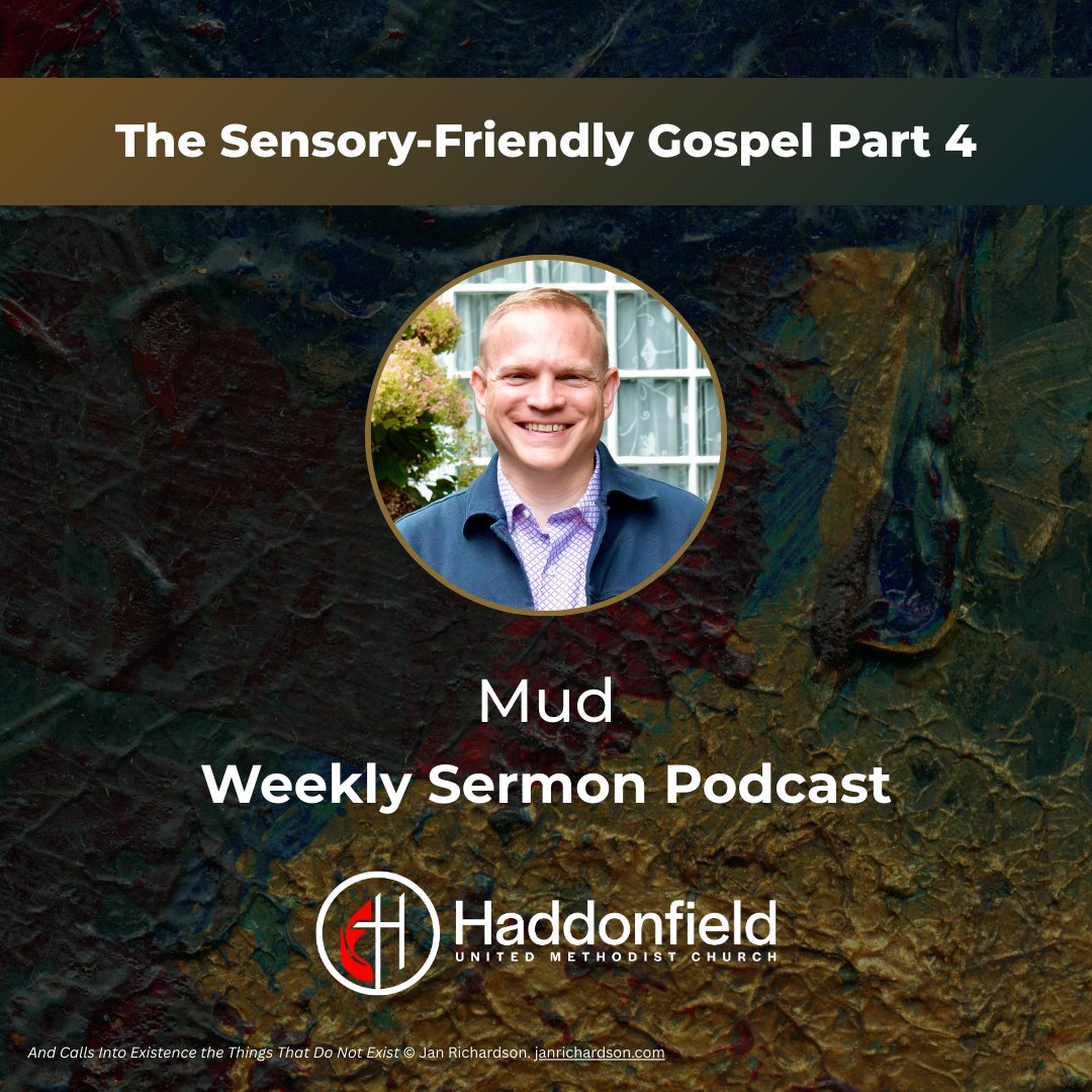 Mud // Episode 328 Weekly Sermon Podcast
