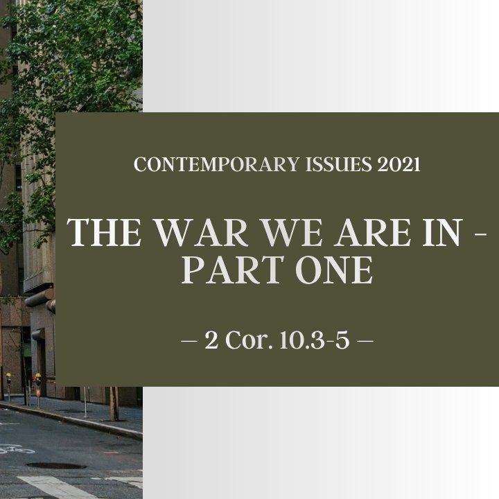 The War We Are In - Part One | Contemporary Issues 2021 episode artwork