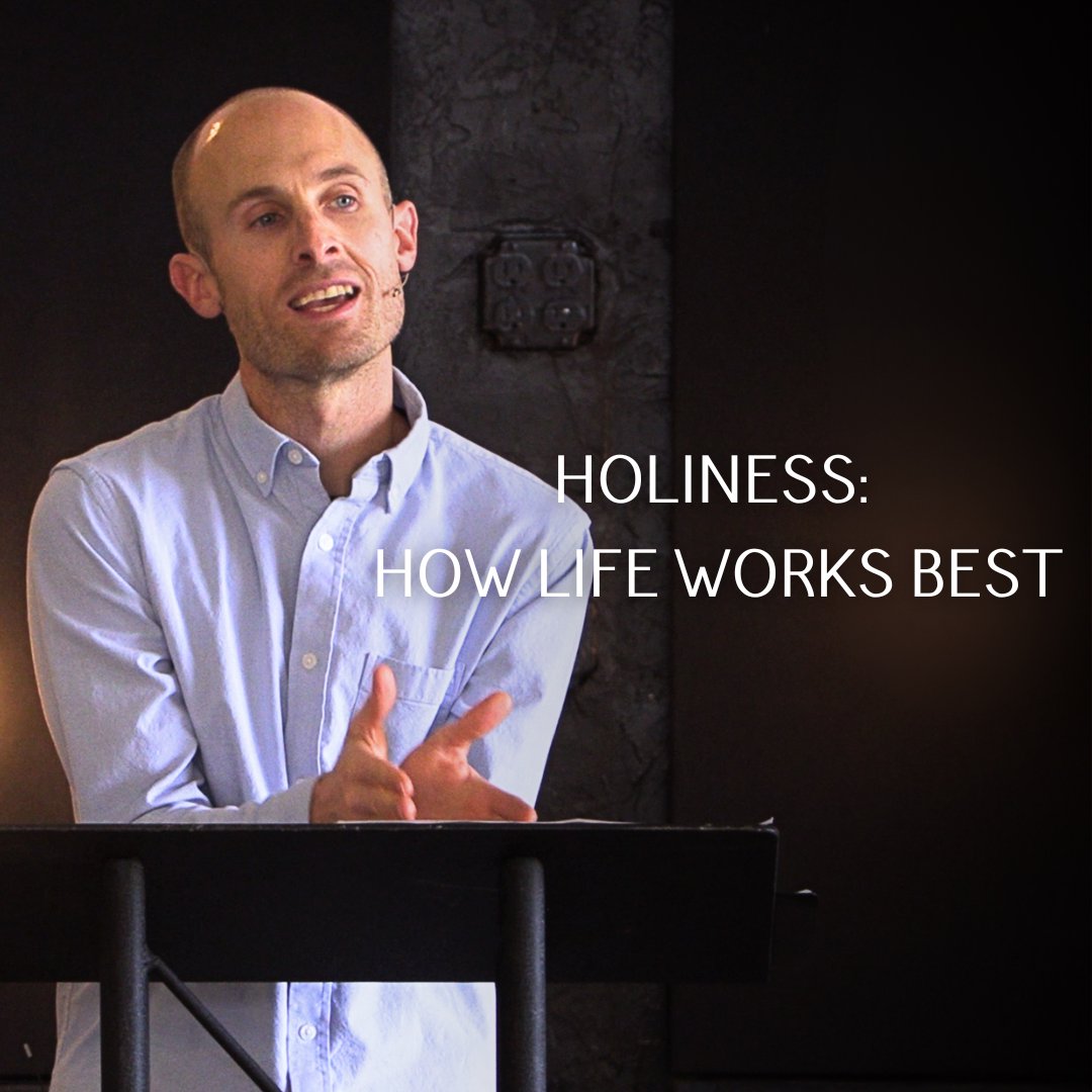 Holiness: How Life Works Best | Leviticus | Week 6 | Tyler Wilson | 11.12.23 episode artwork