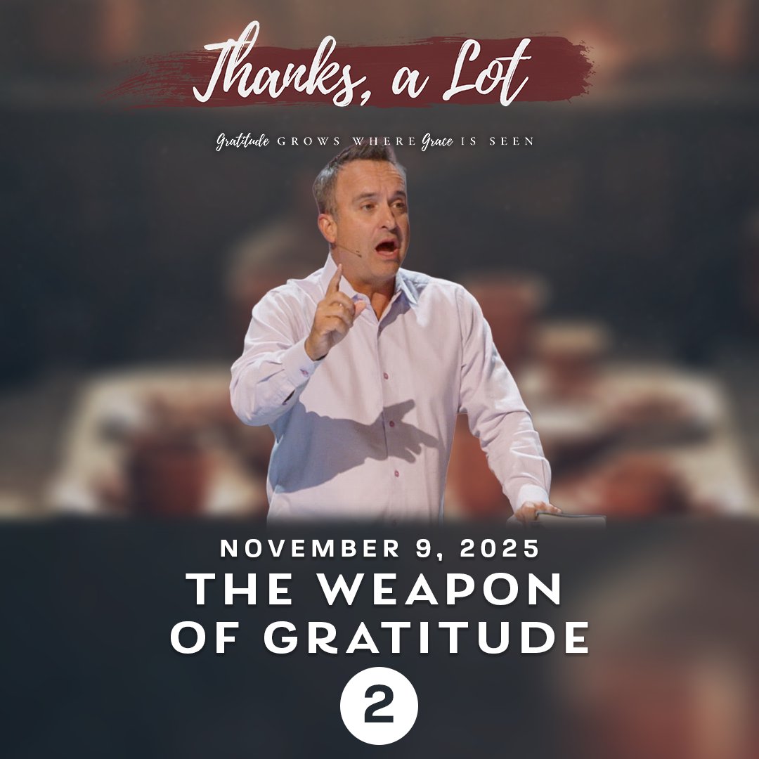 2. “The Weapon of Gratitude” 11/09/25