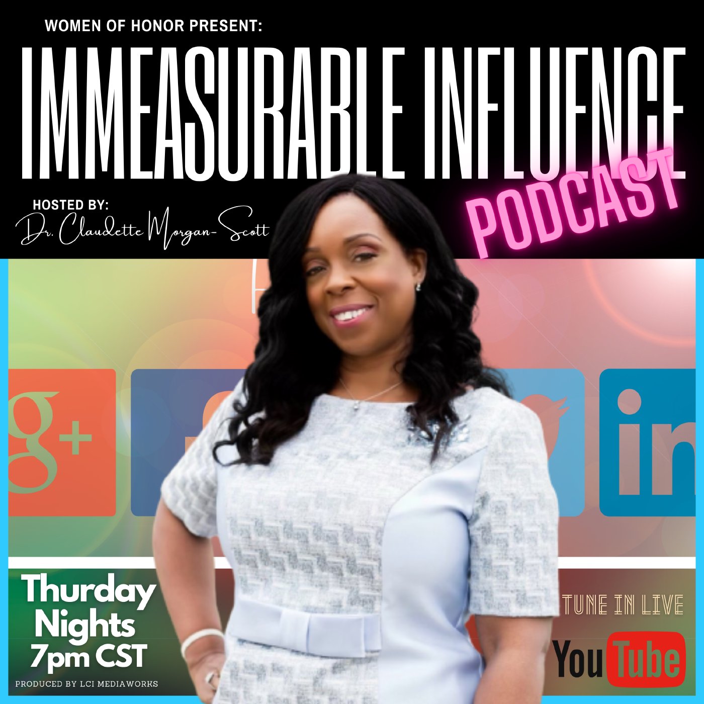 Immeasurable Influence with Dr. Claudette Morgan-Scott