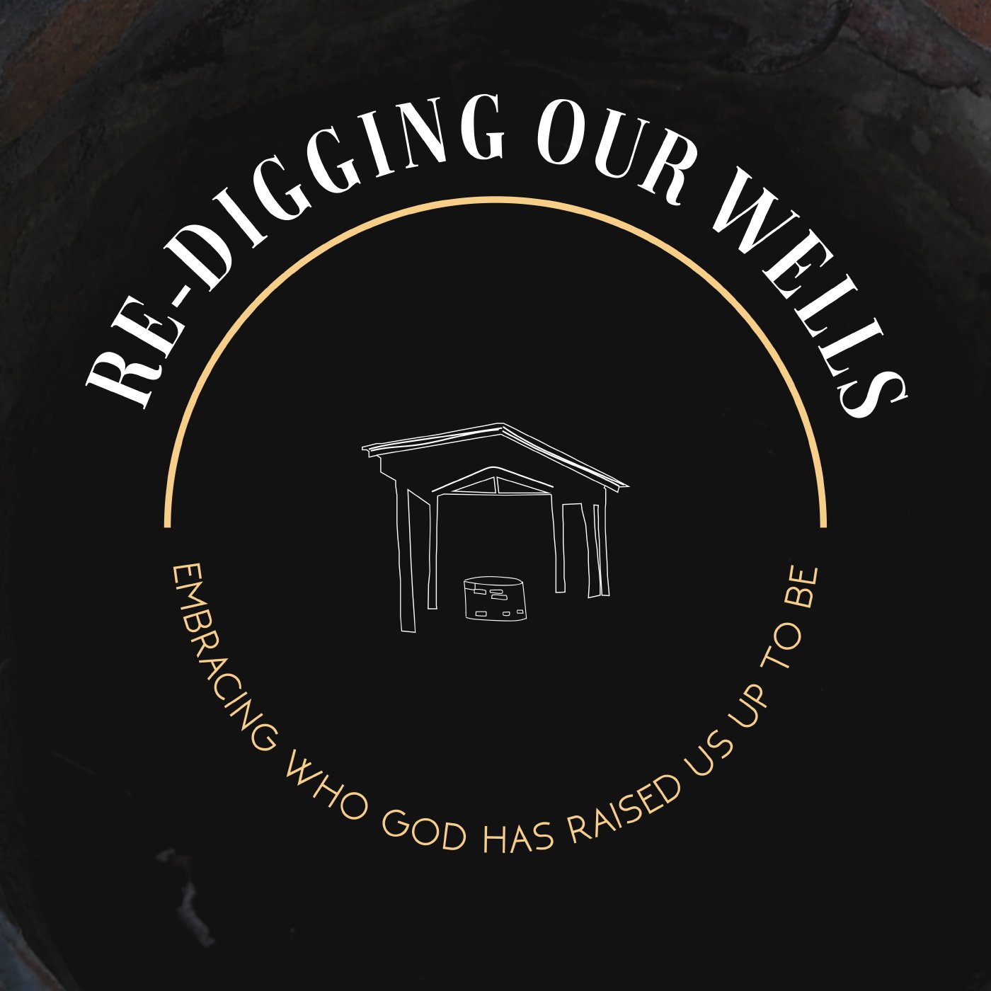 Re-Digging Our Wells  |  Intimacy episode artwork