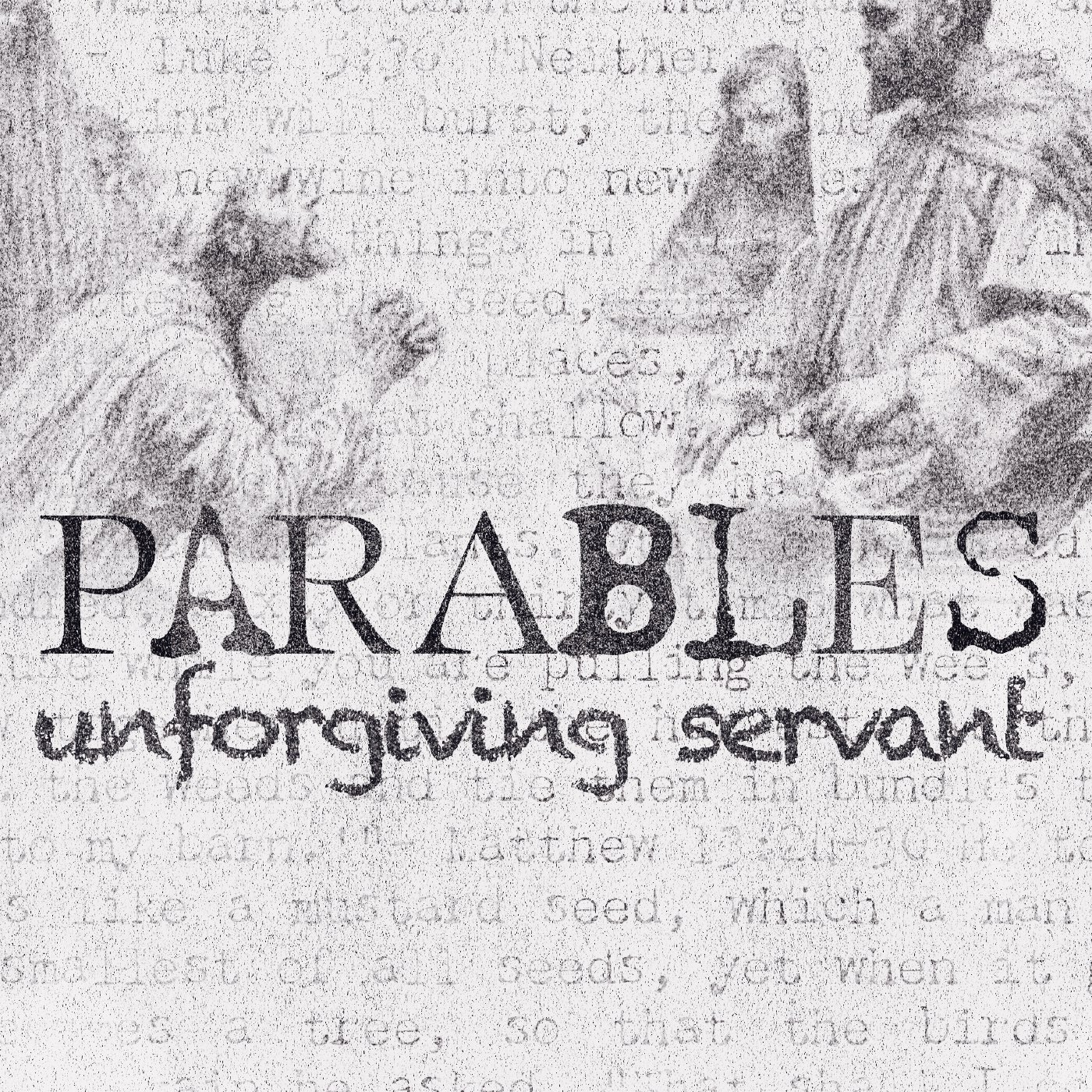 THE UNFORGIVING SERVANT episode artwork